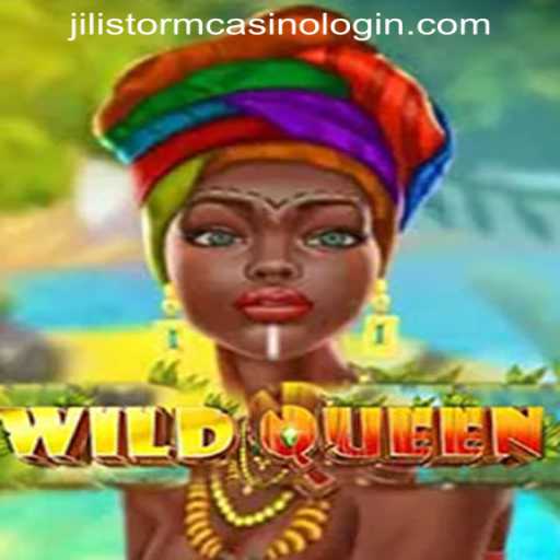 Exploring WildQueen: The Ultimate Gaming Experience at JILISTORM CASINO